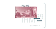 IHM 1999 - Montpellier